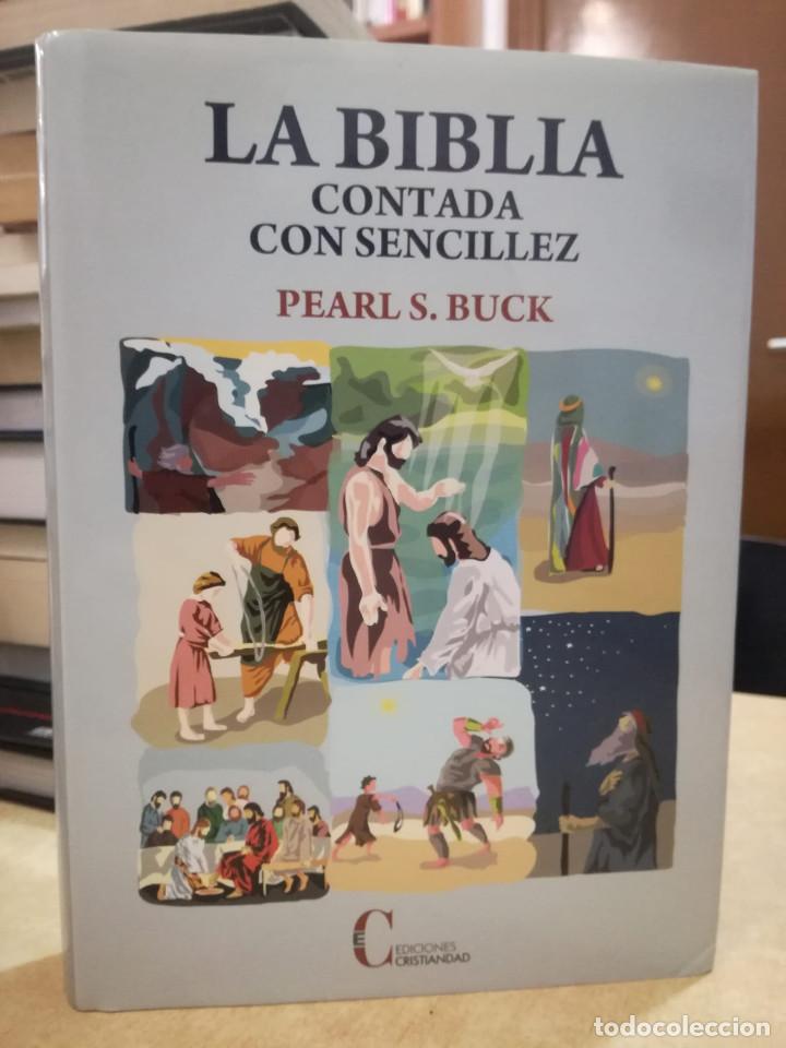 Libros: LA BIBLIA Contada con sencillez. - PEARL S. BUCK. - Foto 1