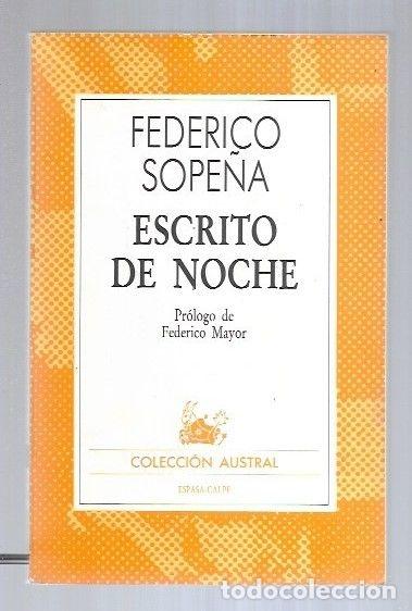 Libros: ESCRITO DE NOCHE - SOPE&Ntilde;A, FEDERICO - Foto 4