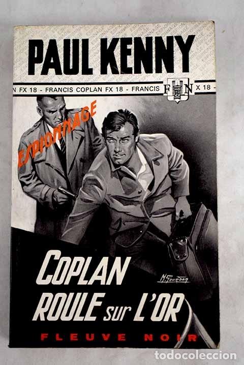 Libros: Coplan roule sur l or.- Kenny, Paul - Foto 1