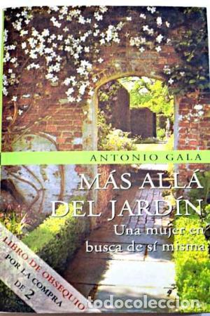 Libros: M&Aacute;S ALL&Aacute; DEL JARD&Iacute;N - Gala,Antonio - Foto 1