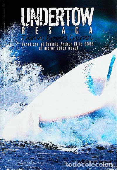 Libros: Undertow Resaca - Thomas Rendell Curran - Foto 1