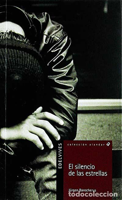Libros: El silencio de las estrellas - J&uuml;rgen Banscherus - Foto 1