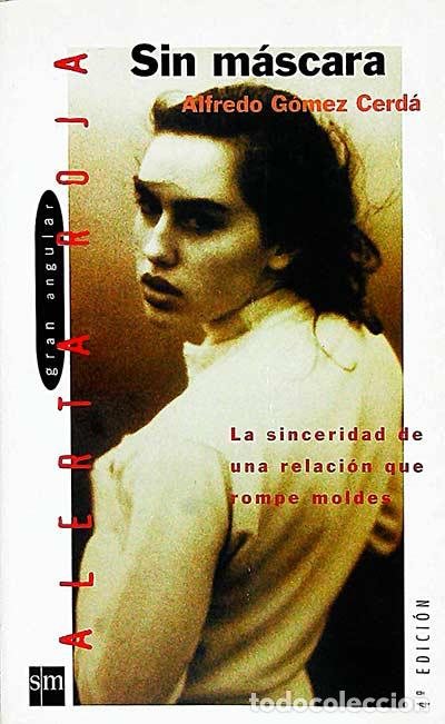 Libros: Sin m&aacute;scara - Alfredo G&oacute;mez Cerd&aacute; - Foto 1
