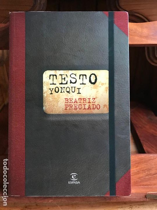 Libros: Testo yonqui. Beatriz Preciado. 1&ordf; Edici&oacute;n 2008. Impecable - Foto 1