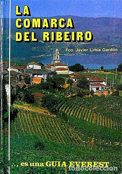 Libros: La comarca del Ribeiro - Francisco Javier Limia Gard&oacute;n - Foto 1