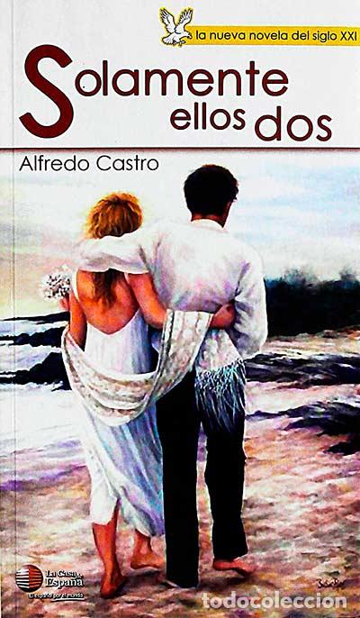Libros: Solamente ellos dos - Alfredo Castro - Foto 1