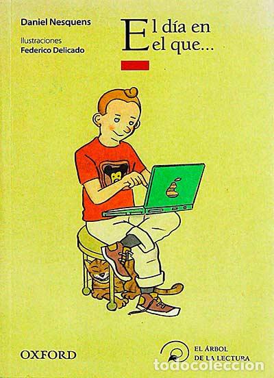 Libros: El d&iacute;a en el que... - Daniel Nesquens - Foto 1
