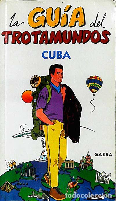 Libros: La gu&iacute;a del trotamundos. Cuba - VVAA - Foto 1