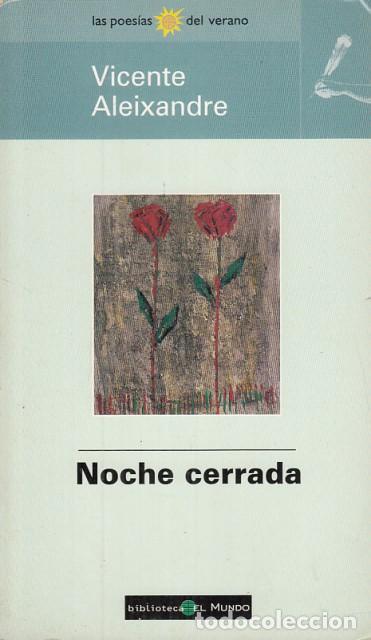 Libros: Noche cerrada - Aleixandre, Vicente - Foto 1