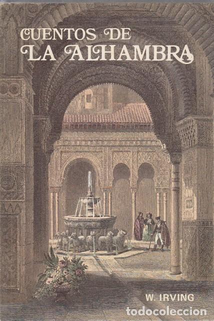 Libros: Cuentos de la Alhambra - Irving, Washington - Foto 1
