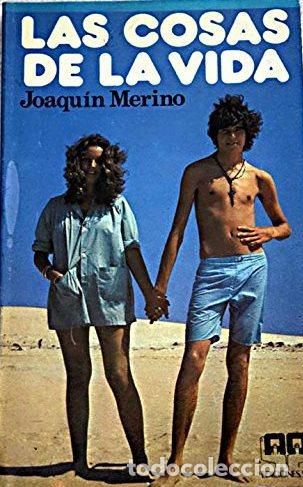 Libros: LAS COSAS DE LA VIDA - JOAQUIN MERINO - Foto 1