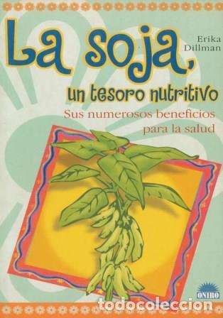 Libros: LA SOJA - ERIKA DILLMAN - Foto 1