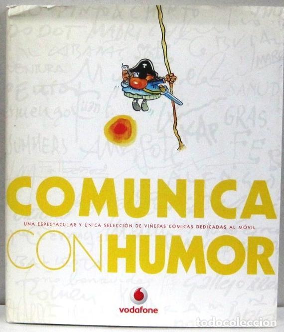 Libros: COMUNICA CON HUMOR -  VODAFONE - TAPA DURA - Foto 1
