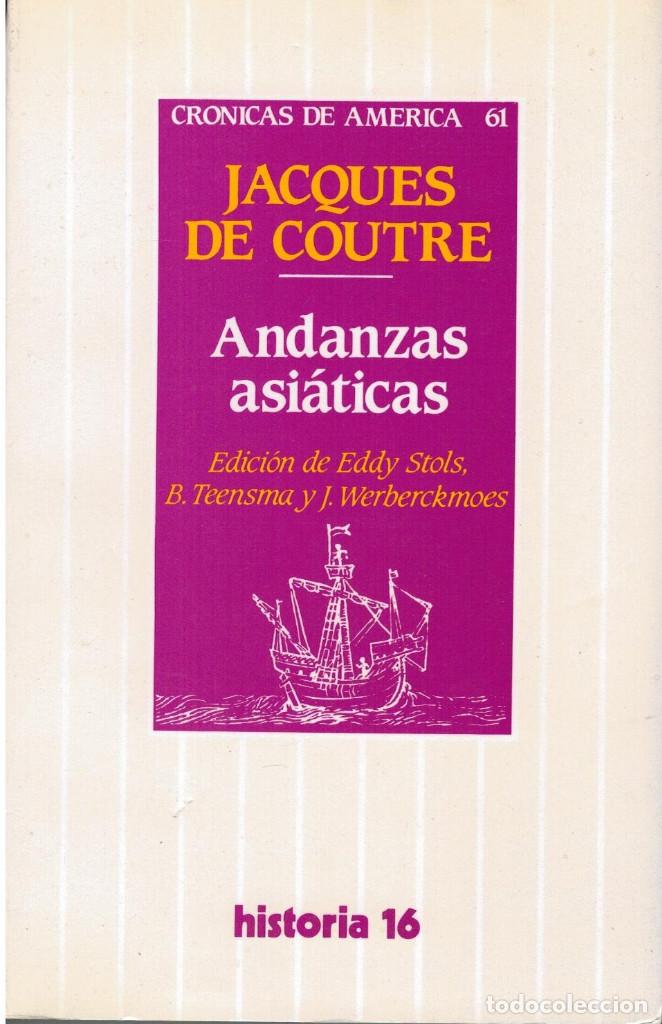 Libros: ANDANZAS ASI&Aacute;TICAS. JACQUES DE COUTRE. - Foto 1