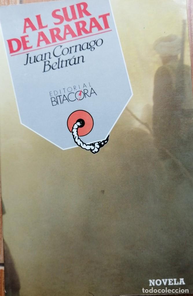 Libros: Al sur de Ararat. Juan Cornago Beltr&aacute;n, - Foto 1