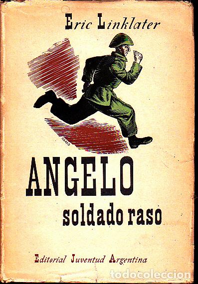 Libros: ANGELO SOLDADO RASO. - LINKLATER, Eric. - Foto 1