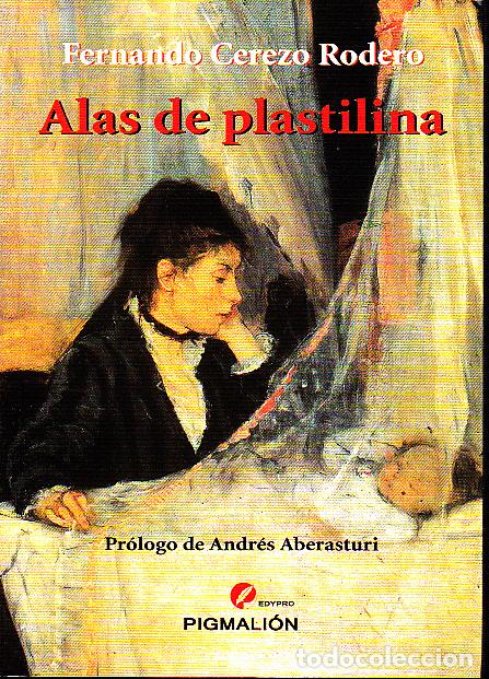 Libros: ALAS DE PLASTILINA. - CEREZO RODERO, Fernando. - Foto 1