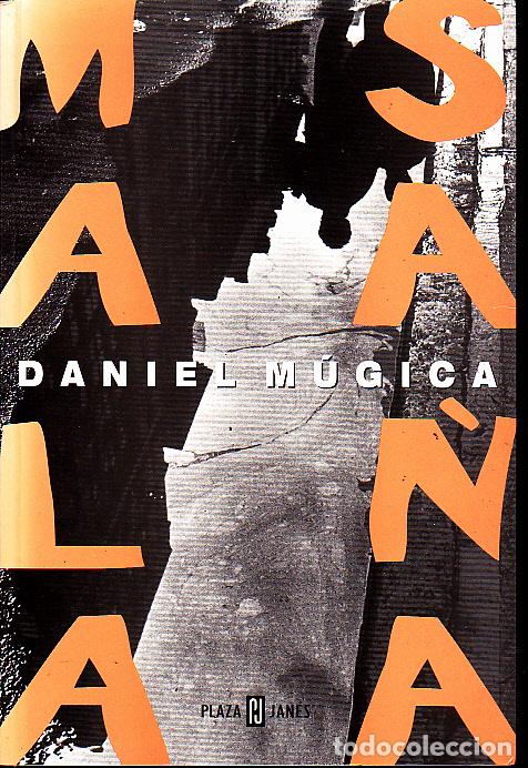 Libros: MALA SA&Ntilde;A. - MUGICA, Daniel. - Foto 1