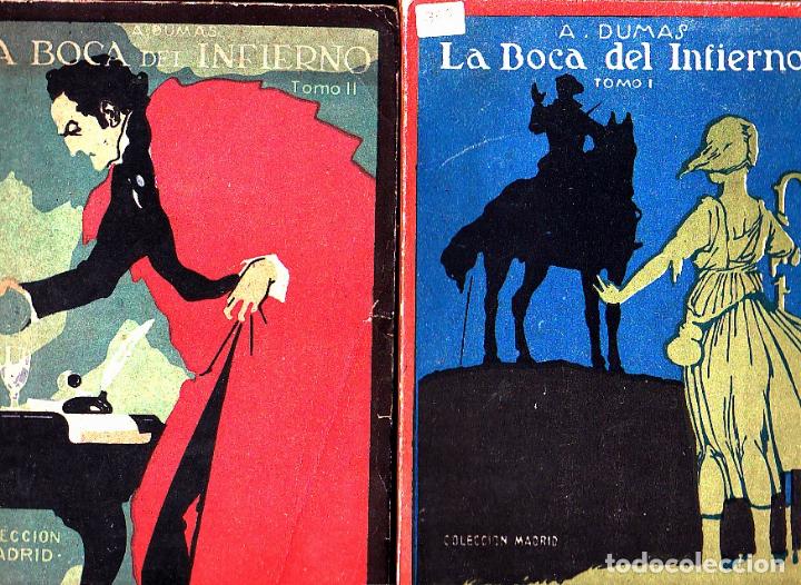 Libros: LA BOCA DEL INFIERNO. TOMO I Y II. - DUMAS, A. - Foto 2