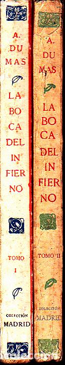 Libros: LA BOCA DEL INFIERNO. TOMO I Y II. - DUMAS, A. - Foto 1