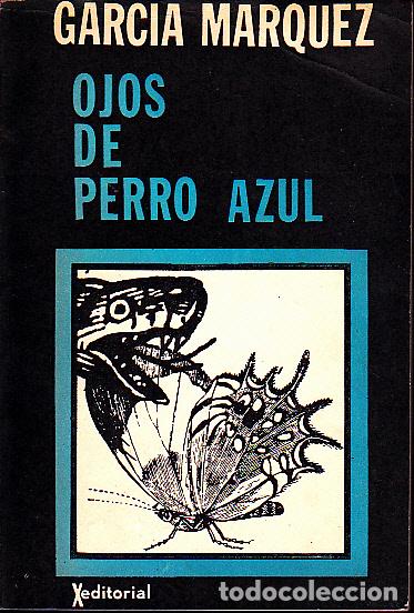 Libros: OJOS DE PERRO AZUL. - GARCIA MARQUEZ, Gabriel. - Foto 1