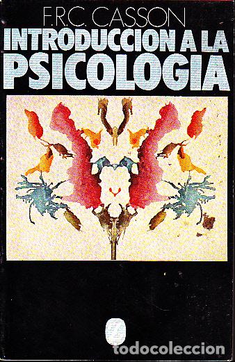 Libros: INTRODUCCION A LA PSICOLOGIA. - CASSON, F. R. C. - Foto 1