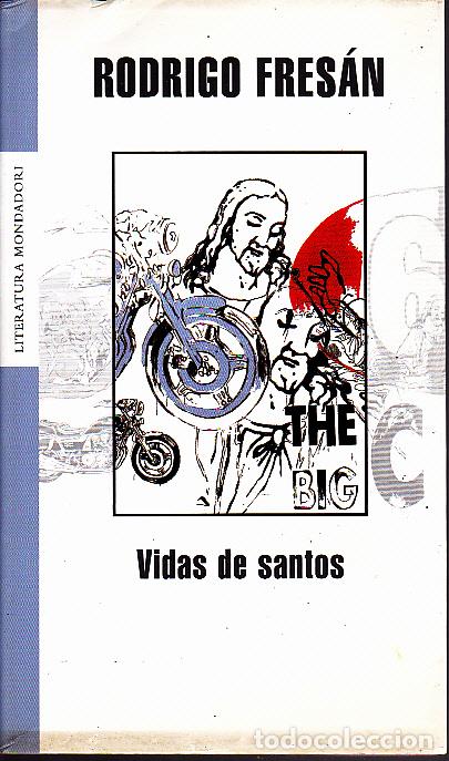 Libros: VIDAS DE SANTOS. - FRESAN, Rodrigo. - Foto 1