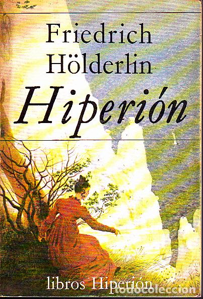 Libros: HIPERION O EL EREMITA EN GRECIA. - HOLDERLIN, Friedrich. - Foto 1