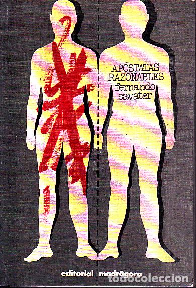 Libros: APOSTATAS RAZONABLES. - SAVATER, Fernando. - Foto 1