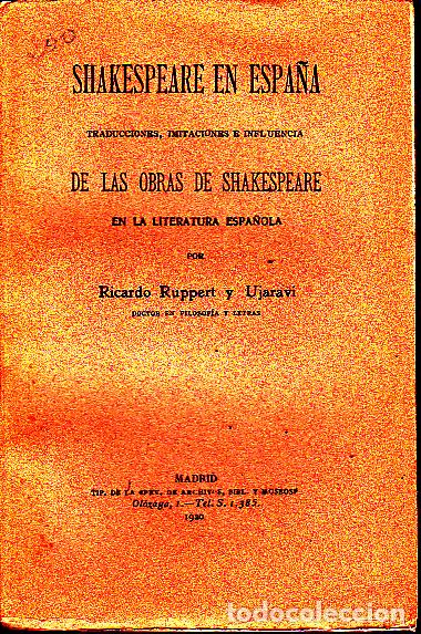 Libros: SHAKESPEARE EN ESPA&Ntilde;A. TRADUCCIONES, IMITACIONES E INFLUENCIA DE LAS OBRAS DE SHAKESPEARE EN LA LITE
