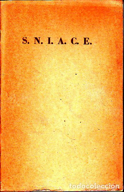 Libros: S. N. I. A. C. E. - CATALOGO. - Foto 1