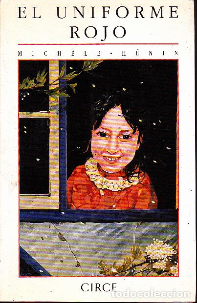 Libri di seconda mano: EL UNIFORME ROJO. - HENIN, Michele.