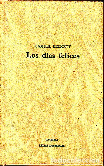 Libros: LOS DIAS FELICES. - BECKETT, Samuel. - Foto 1