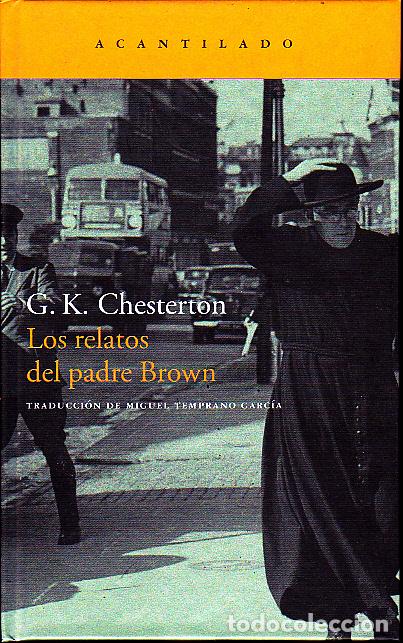 Libros: LOS RELATOS DEL PADRE BROWN. - CHESTERTON, G. K. - Foto 1
