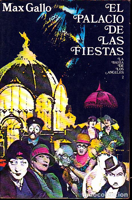 Libros: EL PALACIO DE LAS FIESTAS. - GALLO, Max. - Foto 1