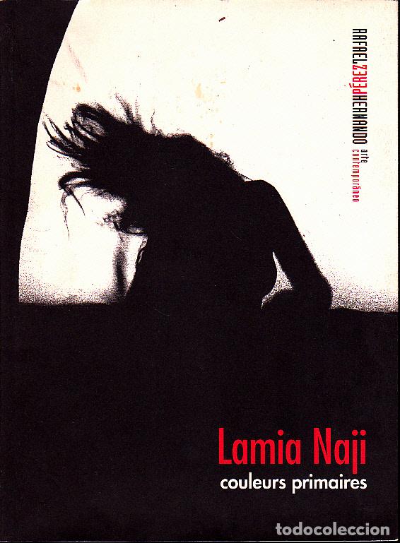Libros: LAMIA NAJI. COULEURS PRIMAIRES. - CATALOGO. - Foto 1