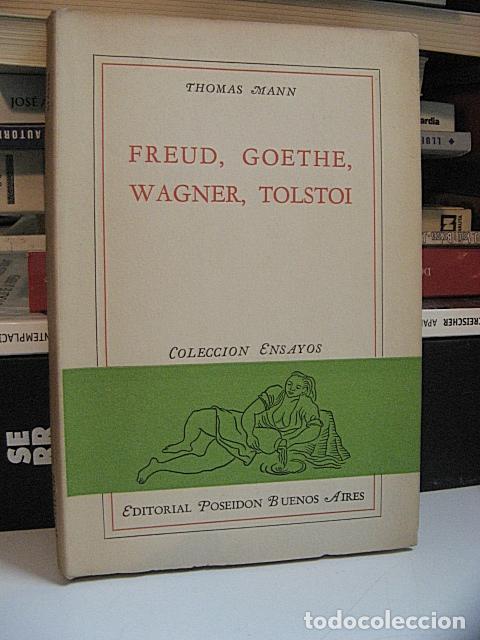 Libros: MANN, Thomas. - FREUD, GOETHE, WAGNER, TOLSTOI. - Foto 1