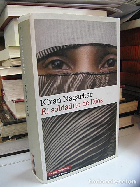 Libros: NAGARKAR, Kiran. - EL SOLDADITO DE DIOS. - Foto 1