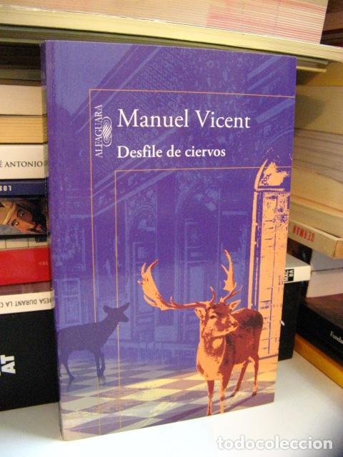 Libros: VICENT, Manuel. - DESFILE DE CIERVOS. - Foto 1