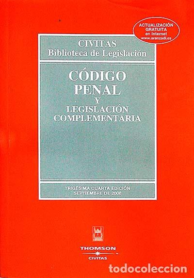 Libros: C&oacute;digo Penal y legislaci&oacute;n complementaria - VVAA - Foto 1