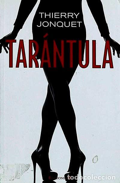 Libros: Tar&aacute;ntula - Thierry Jonquet - Foto 1
