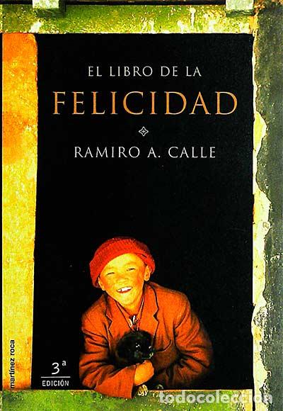 Libros: El libro de la felicidad - Ramiro A. Calle - Foto 1