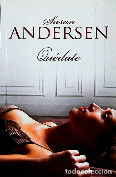 Libros: Qu&eacute;date - Susan Andersen - Foto 1