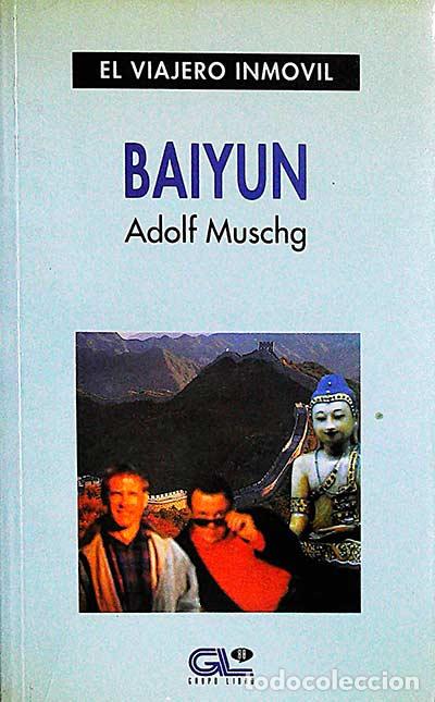 Libros: Baiyun - Adolf Muschg - Foto 1