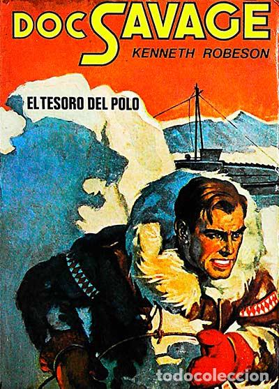 Libros: Doc Savage. El tesoro del Polo - Robeson, Kenneth - Foto 1