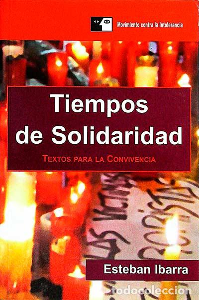 Libros: Tiempos de solidaridad - Esteban Ibarra - Foto 1