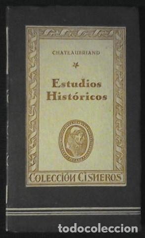 Libros: Estudios hist&oacute;ricos - CHATEAUBRIAND - Foto 1