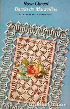 Libros: Barrio de maravillas - CHACEL, ROSA - Foto 1