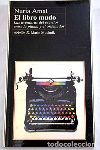 Libros: El libro mudo - AMAT, NURIA - Foto 1