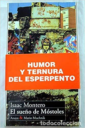 Libros: El sue&ntilde;o de M&oacute;stoles - MONTERO, ISAAC - Foto 1